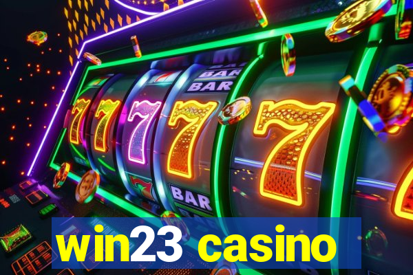 win23 casino